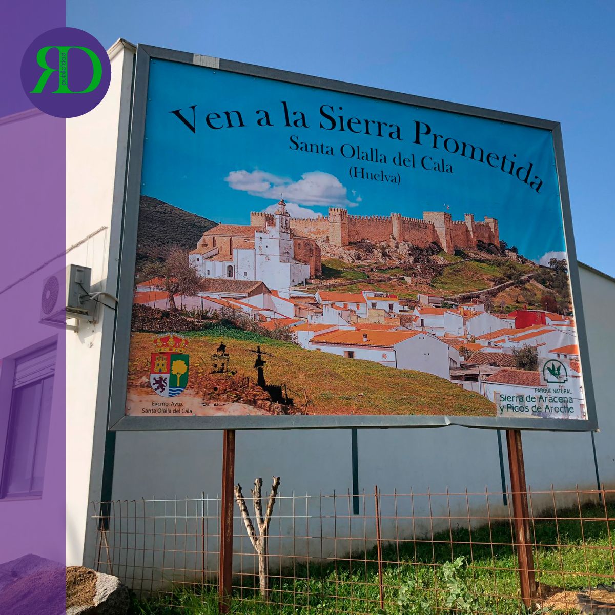 Rotulación con Lona Publicitaria en la entrada a Santa Olalla del Cala.